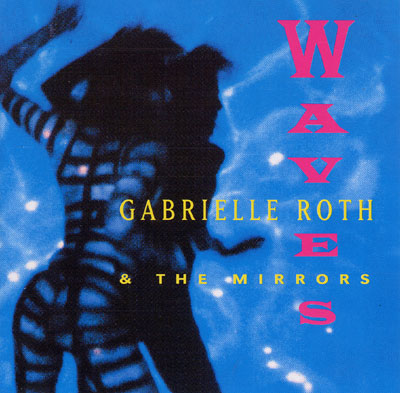 Roth_Gabrielle_The Mirrors-Waves.jpg